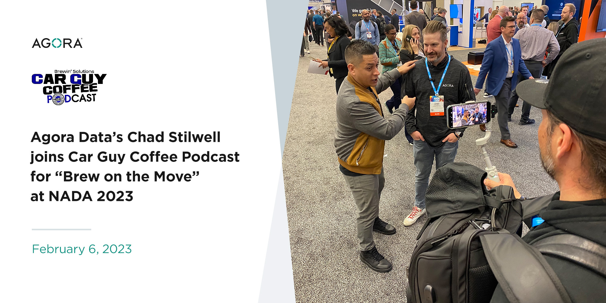 Agora Data's Chad Stilwell joins Car Guy Coffee Podcast for "Brew on the Move" at NADA 2023