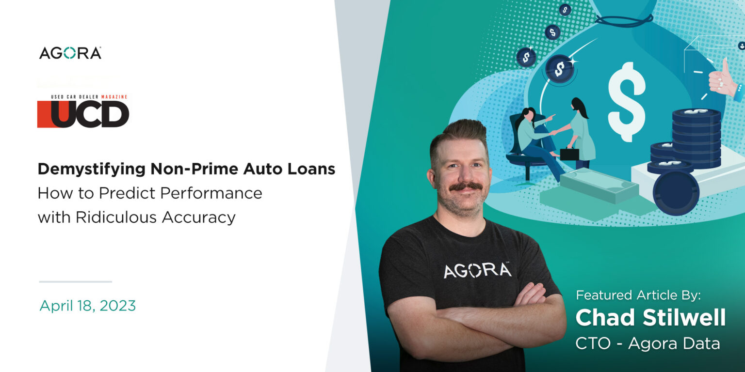 Demystifying NonPrime Auto Loans How to Predict Performance with
